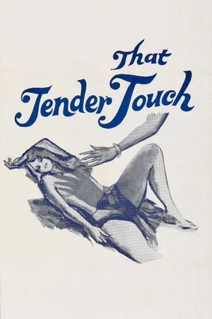 That Tender Touch's poster