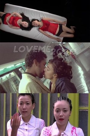 LOVEME2030's poster