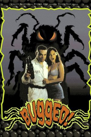 Bugged's poster