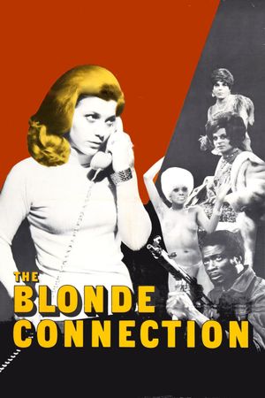 The Blonde Connection's poster