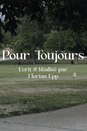 Pour toujours's poster