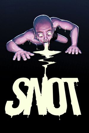 SNOT's poster image