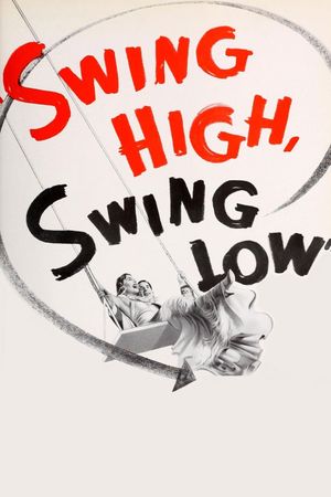 Swing High, Swing Low's poster