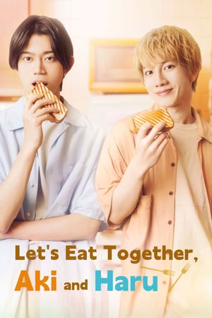 Let's Eat Together, Aki and Haru's poster