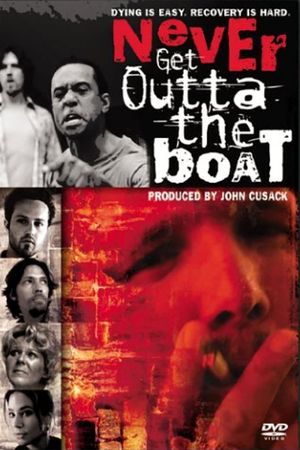 Never Get Outta the Boat's poster