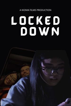 LOCKED DOWN's poster