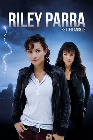 Riley Parra: Better Angels's poster