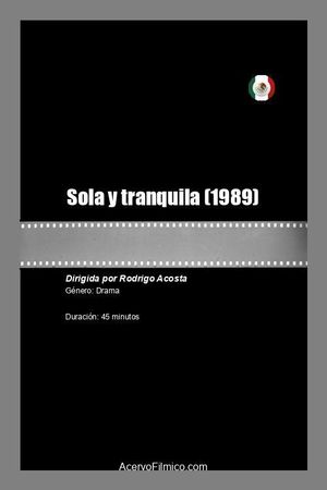 Sola y tranquila's poster