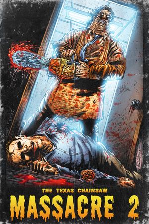 The Texas Chainsaw Massacre 2's poster