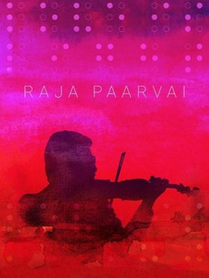Raaja Paarvai's poster