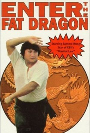 Enter the Fat Dragon's poster