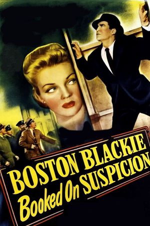 Boston Blackie Booked on Suspicion's poster