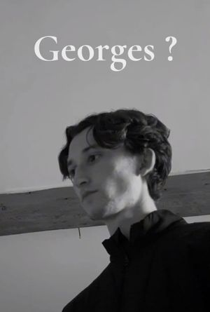 Georges ?'s poster