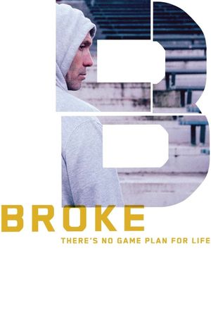 Broke's poster