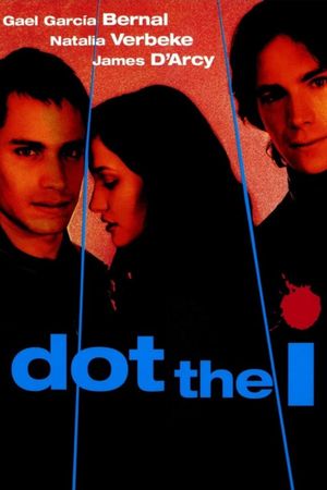 Dot the I's poster
