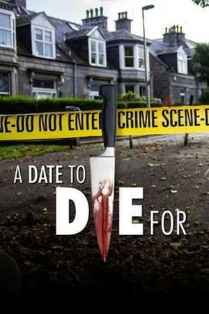 A Date to Die For's poster image