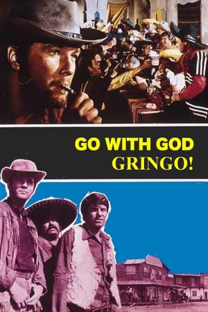 Go with God, Gringo's poster