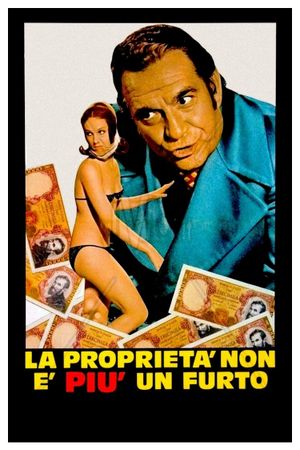 Property Is No Longer a Theft's poster
