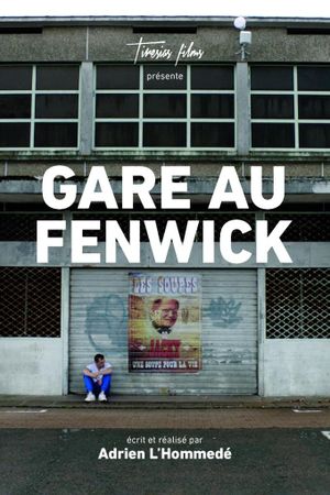 Gare au Fenwick's poster