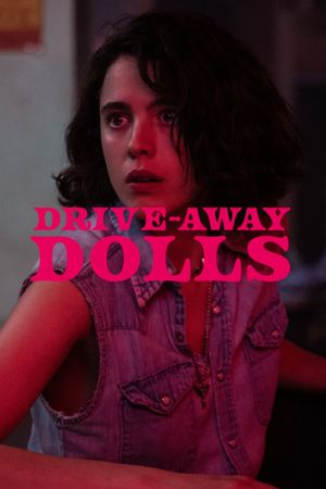 Drive-Away Dolls's poster