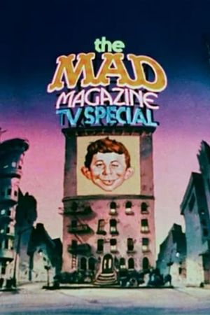 The Mad Magazine TV Special's poster