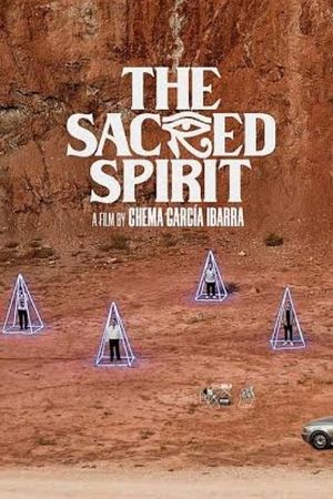 The Sacred Spirit's poster