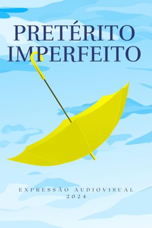 Pretérito Imperfeito's poster