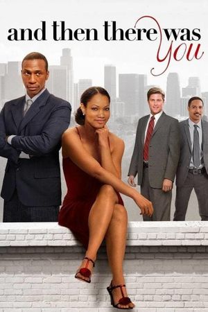 And Then There Was You's poster