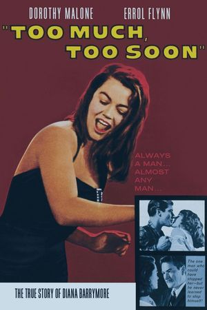 Too Much, Too Soon's poster