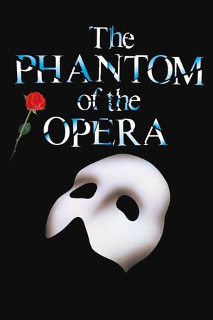 Behind the Mask: The Story of 'The Phantom of the Opera''s poster