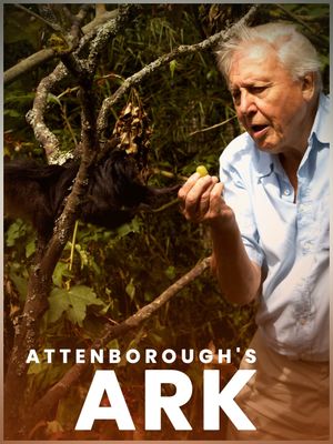 Attenborough's Ark's poster