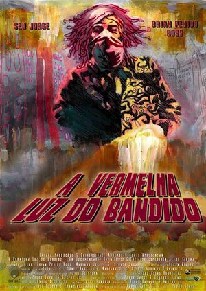 A Vermelha Luz do Bandido's poster