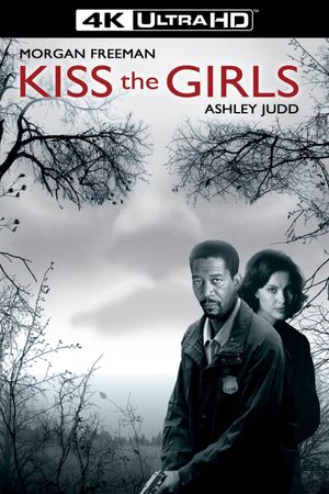 Kiss the Girls's poster