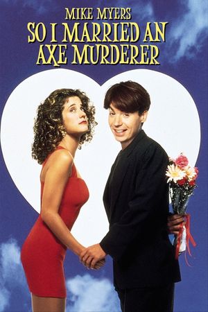So I Married an Axe Murderer's poster