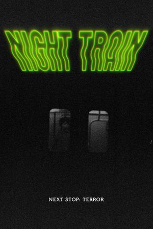 Night Train's poster