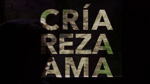 Cría, reza, ama's poster