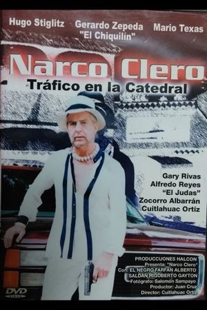 Narco clero: Tráfico en la catedral's poster image