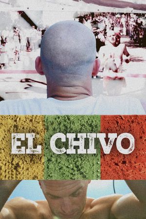 El Chivo's poster