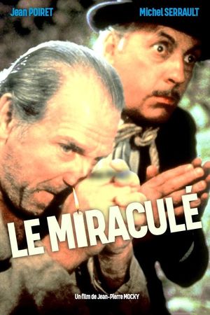 Le miraculé's poster