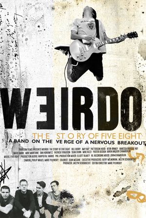 Weirdo: The Story of Five Eight's poster