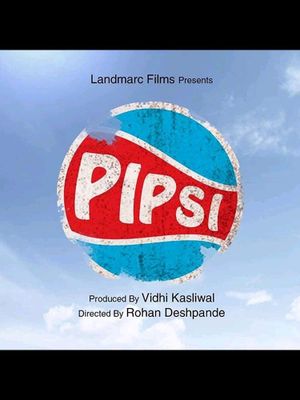 Pipsi: A Bottle Full of Hope's poster