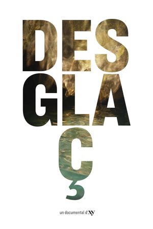 Desglaç's poster