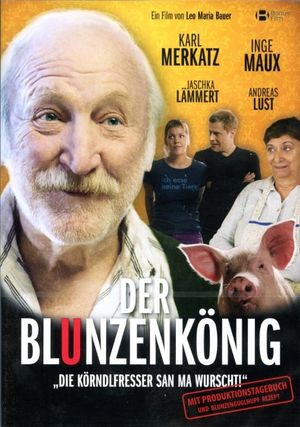 Der Blunzenkönig's poster