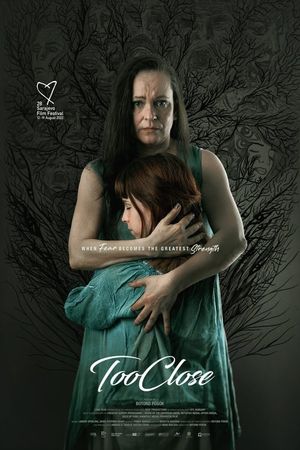 Too Close's poster