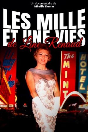 Les Mille et une Vies de Line Renaud's poster