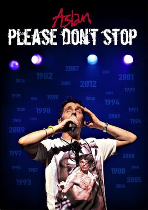 Aslan: Please Don't Stop's poster