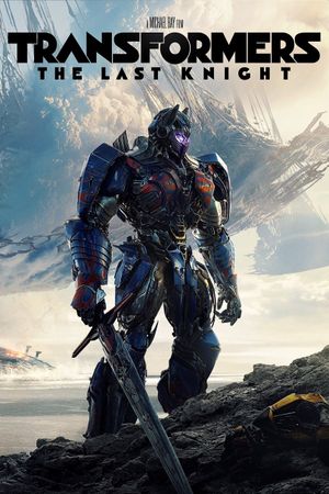 Transformers: The Last Knight's poster