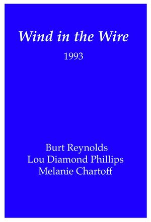 Wind in the Wire's poster