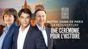 Notre-Dame de Paris : La Réouverture - La Cérémonie's poster