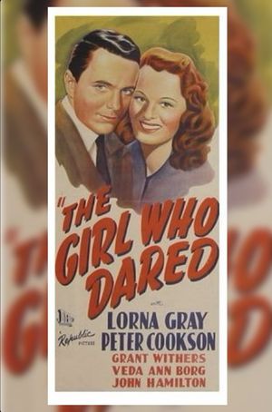 The Girl Who Dared's poster